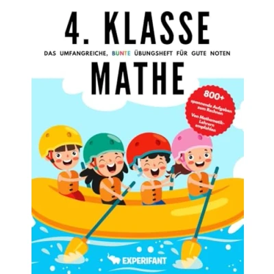 Abbildung von 4. Klasse Mathe Das umfangreiche, bunte Übungsheft für gute Noten: 800+ spannende Aufgaben zum Rechnen Von Mathematik Lehrern empfohlen (4. Übungshefte Noten, Band 4)