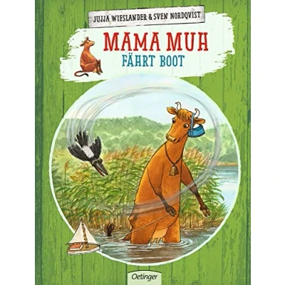 Abbildung von Mama Muh fährt Boot: Humorvoller und warmherziger Kinderbuch Klassiker mit detaillreichen Illustrationen zum Vorlesen ab 4 Jahren