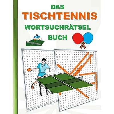 Abbildung von DAS TISCHTENNIS WORTSUCHRÄTSEL BUCH: Rätsel Suchsel Worträtsel Sport Weihnachten Geburtstag Ostern Halloween Nikolaus Geschenk Mitbringsel ... Tischtennisschläger Ballsport Tischtennisball