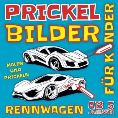 Abbildung von Prickelbilder Rennwagen Malen und Prickeln: Vorlagen von Sportwagen, Fahrzeuge Prickel Bilder Block, Prickelblock Autos