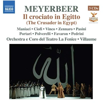 Abbildung von Il Crociato in Egitto Die Kreuzfahrer Ägypten