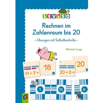 Abbildung von Rechnen im Zahlenraum bis 20: Übungen mit Selbstkontrolle (LEVISO)