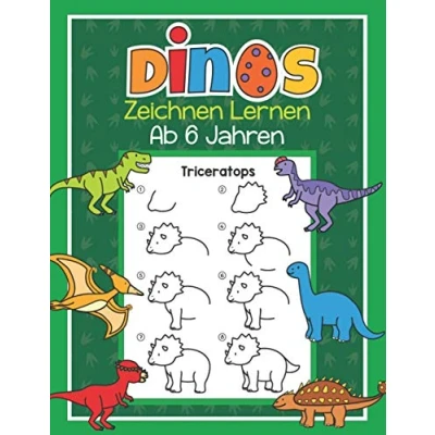 Abbildung von Dinos Zeichnen Lernen ab 6 Jahren: 40 Dinosaurier mit ganz einfachen Schritt für Anleitungen nachzeichnen Tolles Malbuch Kinder, Dino Fans und Zeichenanfänger