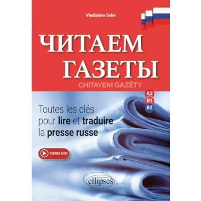 Abbildung von Chitayem Gazéty: Toutes les clés pour lire et traduire la presse russe A2 B1 B2