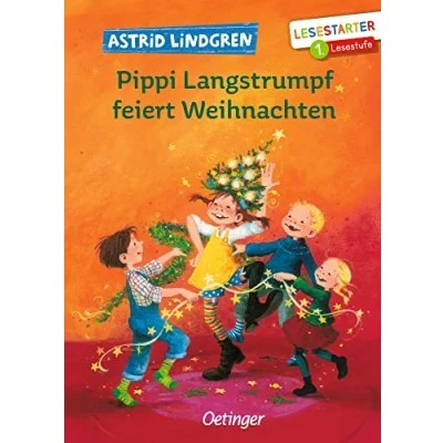 Abbildung von Pippi Langstrumpf feiert Weihnachten: Stimmungsvolles Bilderbuch über ein unvergessliches Weihnachtsfest mit für Kinder ab 4 Jahren