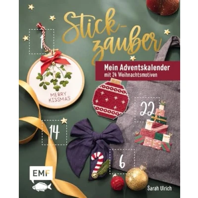 Abbildung von Mein Adventskalender Buch Stickzauber: 24 weihnachtliche Motive sticken zum Dekorieren und Verschenken mit perforierten Seiten Auftrennen. Alle Vorlagen im als Download