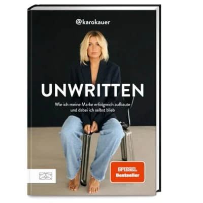 Abbildung von Unwritten: Wie ich meine Marke erfolgreich aufbaute und dabei selbst blieb