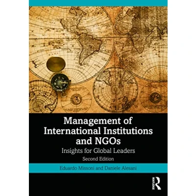 Abbildung von Management of International Institutions and NGOs: Insights for Global Leaders