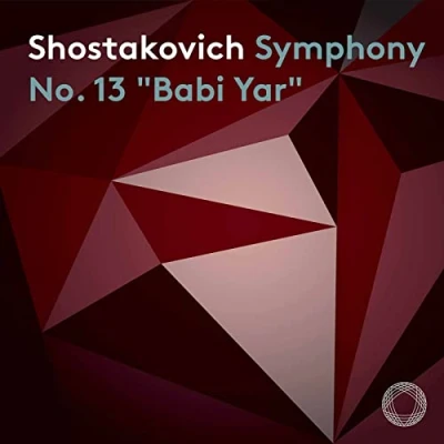 Abbildung von Schostakowitsch: Sinfonie Nr. 13 &#039;Babi Yar&#039;