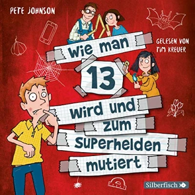 Abbildung von Wie man 13 wird und zum Superhelden mutiert (Wie 4): 2 CDs