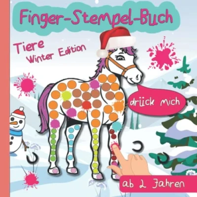 Abbildung von Fingerstempelbuch Weihnachten Ab 2: Tiere Winter Edition Fingerstempeln, Malen und Bastel: Das lustige Fingerstempel Buch für Kinder Bastelbuch ... Mädchen Fingerfarben Stempelbuch 2