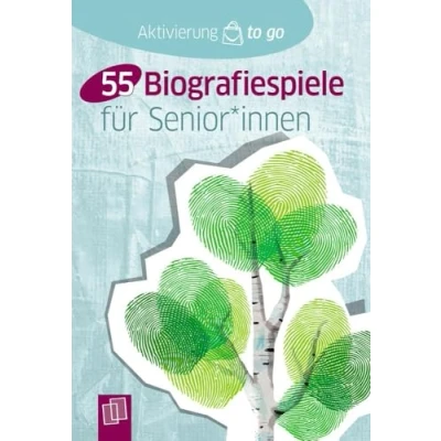 Abbildung von 55 Biografiespiele für Senioren und Seniorinnen (Aktivierung to go)