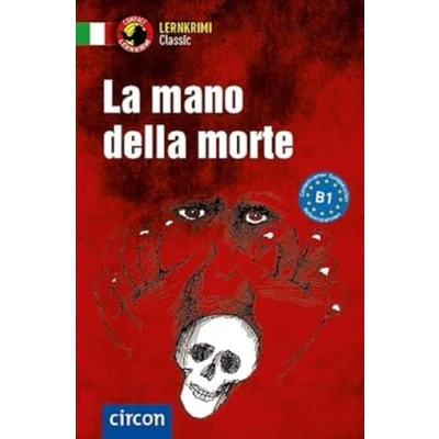 Abbildung von La mano della morte: Italienisch B1 (Compact Lernkrimi Classic)