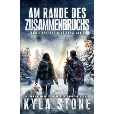 Abbildung von Am Rande des Zusammenbruchs: Band 1 der „Edge of Collapse“ Serie