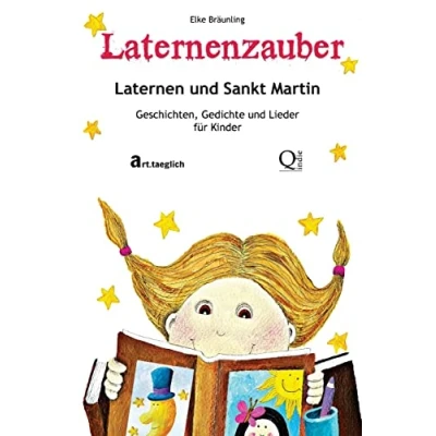 Abbildung von Laternenzauber Laternen und Sankt Martin: Geschichten Lieder