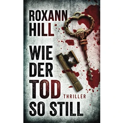 Abbildung von Wie der Tod so still: Thriller (Steinbach und Wagner, Band 9)