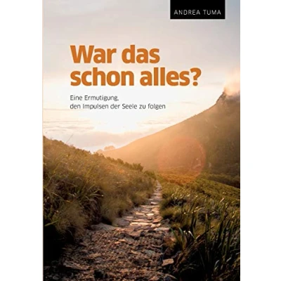 Abbildung von War das schon alles?: Eine Ermutigung, den Impulsen der Seele zu folgen