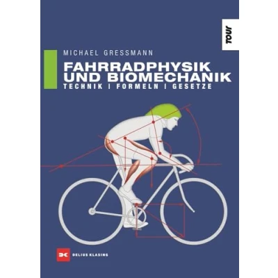 Abbildung von Fahrradphysik und Biomechanik: Technik Formeln Gesetze