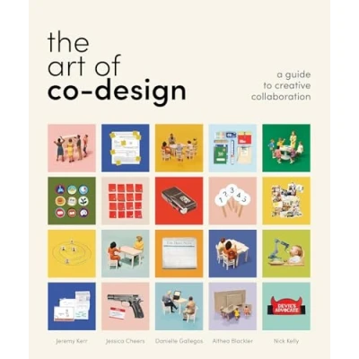 Abbildung von The Art of Co Design: Solving problems through creative collaboration