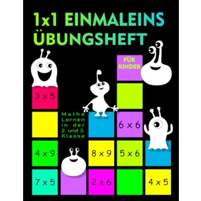 Abbildung von 1 x Einmaleins Übungsheft für Kinder: Mathe Lernen in der 2. und 3. Klasse