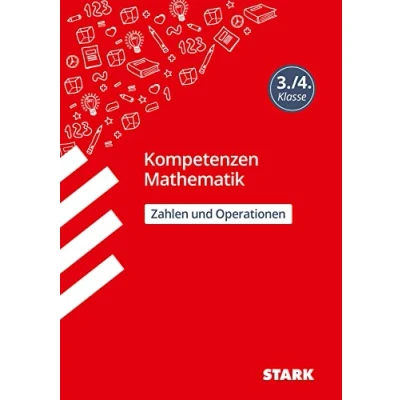 Abbildung von STARK Kompetenzen Mathematik 3./4. Klasse Zahlen und Operationen
