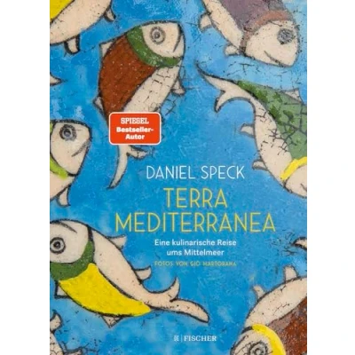 Abbildung von Terra Mediterranea: Eine kulinarische Reise ums Mittelmeer Das ideale Geschenk für alle Genießer