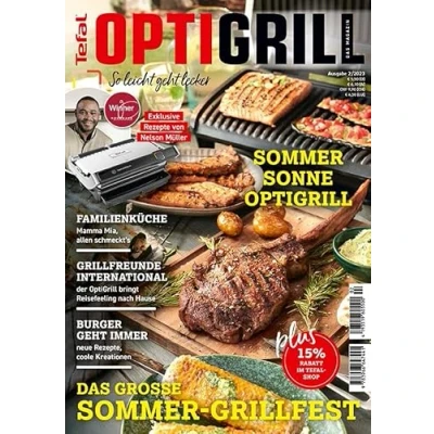 Abbildung von OptiGrill Magazin: So leicht geht lecker. Das grosse Sommer Grillfest. Exklusive Rezepte von Nelson Müller und Benni Hetterich &quot;Der OptiGriller&quot;: Original Tefal