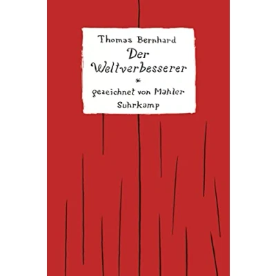 Abbildung von Der Weltverbesserer: Gezeichnet von Nicolas Mahler (suhrkamp taschenbuch)