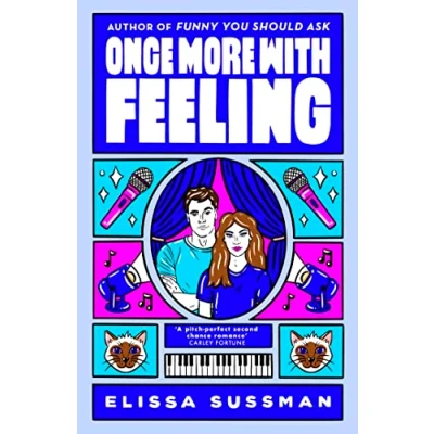 Abbildung von Once More With Feeling: the perfect second chance celebrity romance