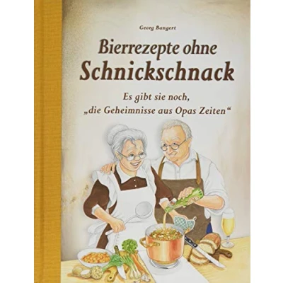 Abbildung von Bierrezepte ohne Schnickschnack: Es gibt sie noch, &quot;die Geheimnisse aus Opas Zeiten&quot;