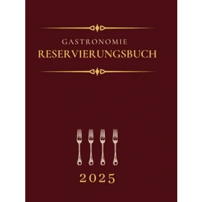 Abbildung von Reservierungsbuch Gastronomie , Terminplaner: XL Hardcover Tagesplaner für Restaurant, Hotels, Pensionen Bistros, Cafes und Bars. A4 1Tag = 1Seite ... &amp; So) Firmengeschenk Gastronomiebetriebe.