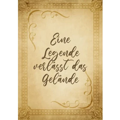 Abbildung von Eine Legende verlässt das Gelände: Notizbuch zum Abschied Kollegin oder Kollegen. Geschenkidee Jobwechsel, Ruhestand, Rente, Pension. Abschiedsgeschenk. Geschenk Journal Für Glückwünsche A5 Deutsch