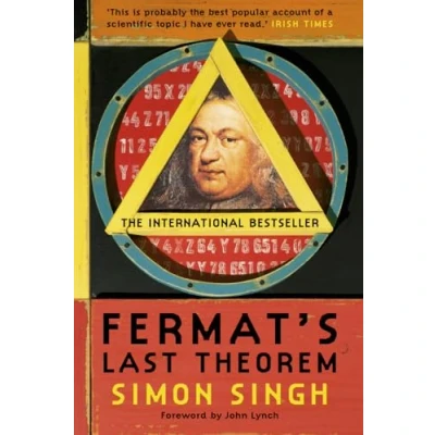 Abbildung von Fermat&#039;s Last Theorem: The Story of A Riddle That Confounded World&#039;s Greatest Minds For 358 Years: compelling biography and history mathematical intellectual endeavour