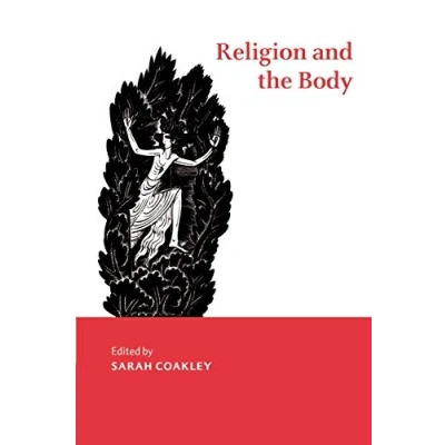 Abbildung von Religion and the Body (Cambridge Studies in Religious Traditions, 8)