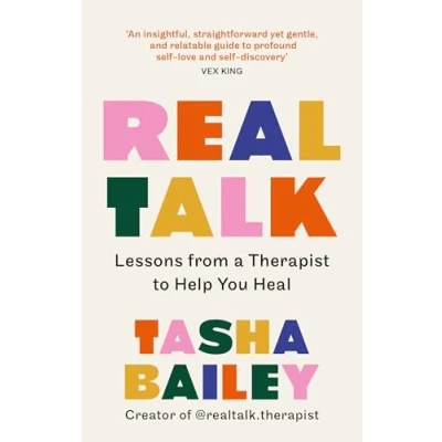 Abbildung von Real Talk: Lessons From a Therapist on Healing &amp; Self Love