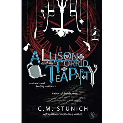 Abbildung von Allison and the Torrid Tea Party: A Dark Reverse Harem Romance (Harem of Hearts, Band 2)