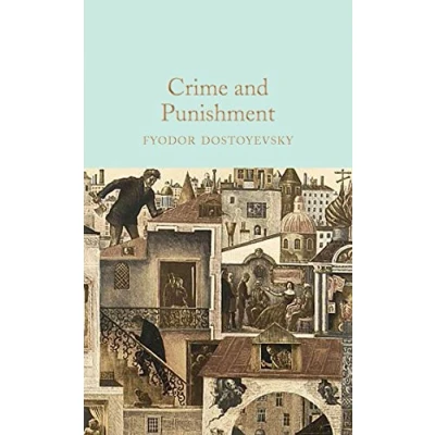 Abbildung von Crime and Punishment: Fyodor Dostoevsky (Macmillan Collector&#039;s Library)