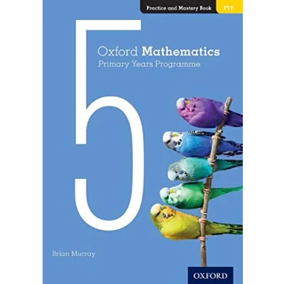 Abbildung von Oxford Mathematics Primary Years Programme Practice and Mastery Book 5