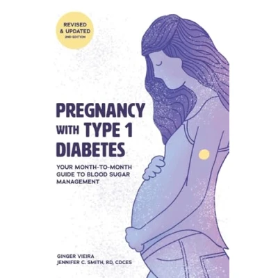 Abbildung von Pregnancy with Type 1 Diabetes: Your Month to Guide Blood Sugar Management