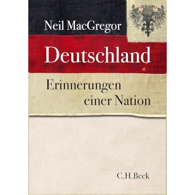 Abbildung von Deutschland: Erinnerungen einer Nation mit 335 farbigen Abbildungen und 8 Karten