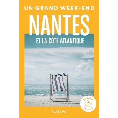 Abbildung von Nantes et la côte Atlantique Guide Un Grand Week End