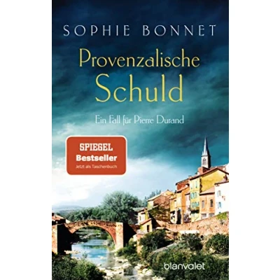 Abbildung von Provenzalische Schuld: Ein Fall für Pierre Durand (Die Krimis, Band 5)