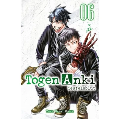 Abbildung von Togen Anki Teufelsblut 06: Ein spannender Action Manga über einen Jungen, der mit übernatürlichen Waffen gegen Dämonen kämpft
