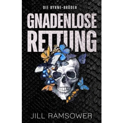 Abbildung von Gnadenlose Rettung: Eine Mafia Romanze (Die Byrne Brüder, Band 3)