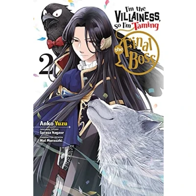 Abbildung von I&#039;m the Villainess, So Taming Final Boss, Vol. 2 (VILLAINOUS DAUGHTER KEEPING LAST BOSS GN)