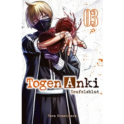 Abbildung von Togen Anki Teufelsblut 03: Ein spannender Action Manga über einen Jungen, der mit übernatürlichen Waffen gegen Dämonen kämpft