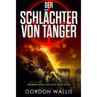 Abbildung von Der Schlächter von Tanger (Die Jason Green Reihe.)