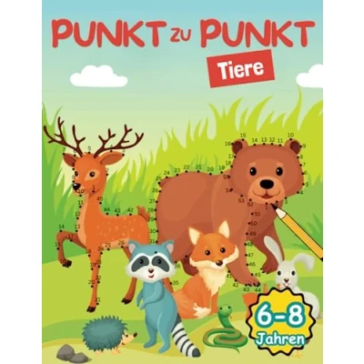 Abbildung von Punkt zu Tiere: Ein kreatives und Lehrreiches Verbinde die Punkte Aktivitätenbuch für Kinder Entdecke Tierwelt, Lerne Zahlen Male Wunderschöne Zeichnungen aus!