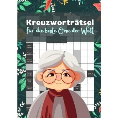 Abbildung von Kreuzworträtsel für die beste Oma der Welt: Das Rätselheft clevere Großmütter