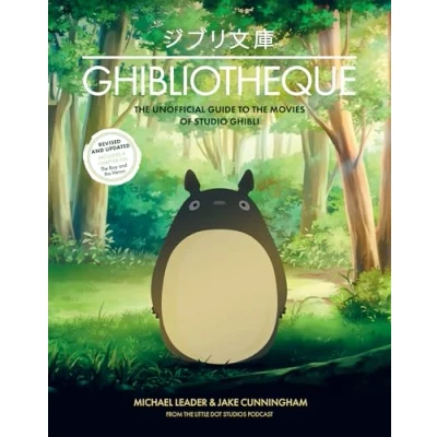 Abbildung von Ghibliotheque: the Unofficial Guide to Movies of Studio Ghibli (Ghibliotheque Guides, 4)
